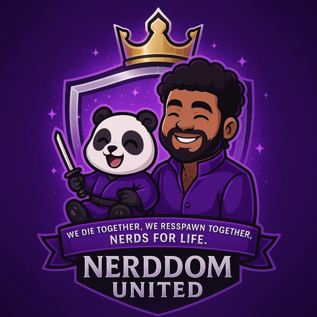 The Nerddom United crest — a crowned panda holding a katana beside Jordan, over a banner reading “We die together, we respawn together, nerds for life.”